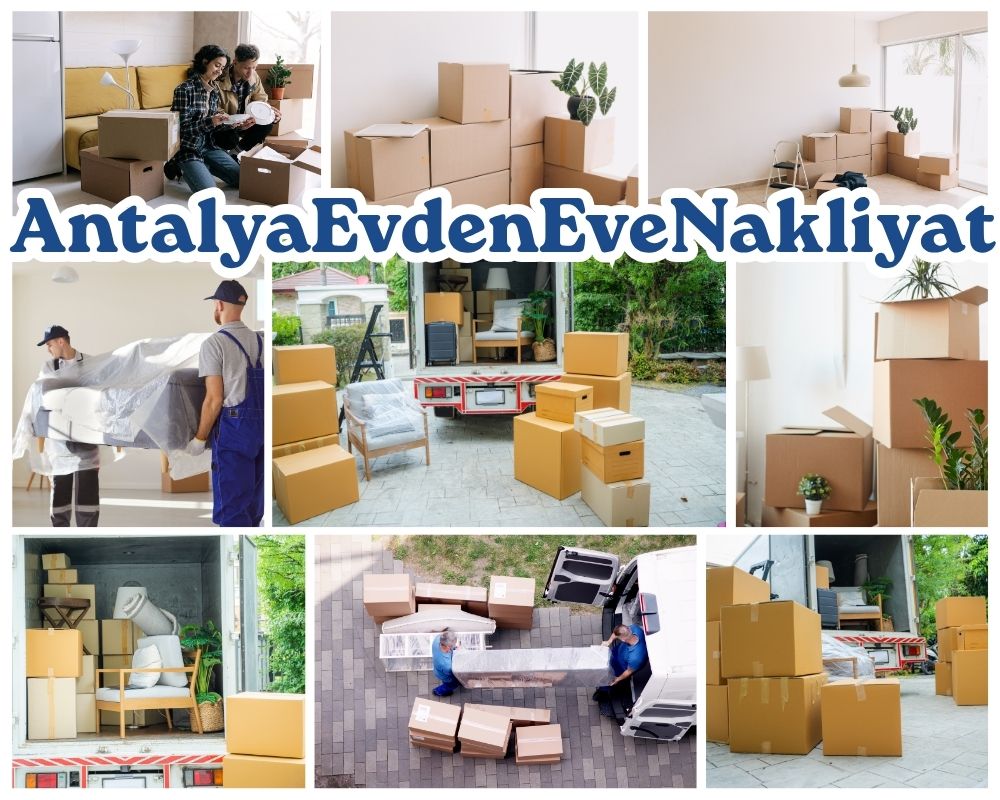 Antalya Sarıçam Evden Eve Taşımacılık